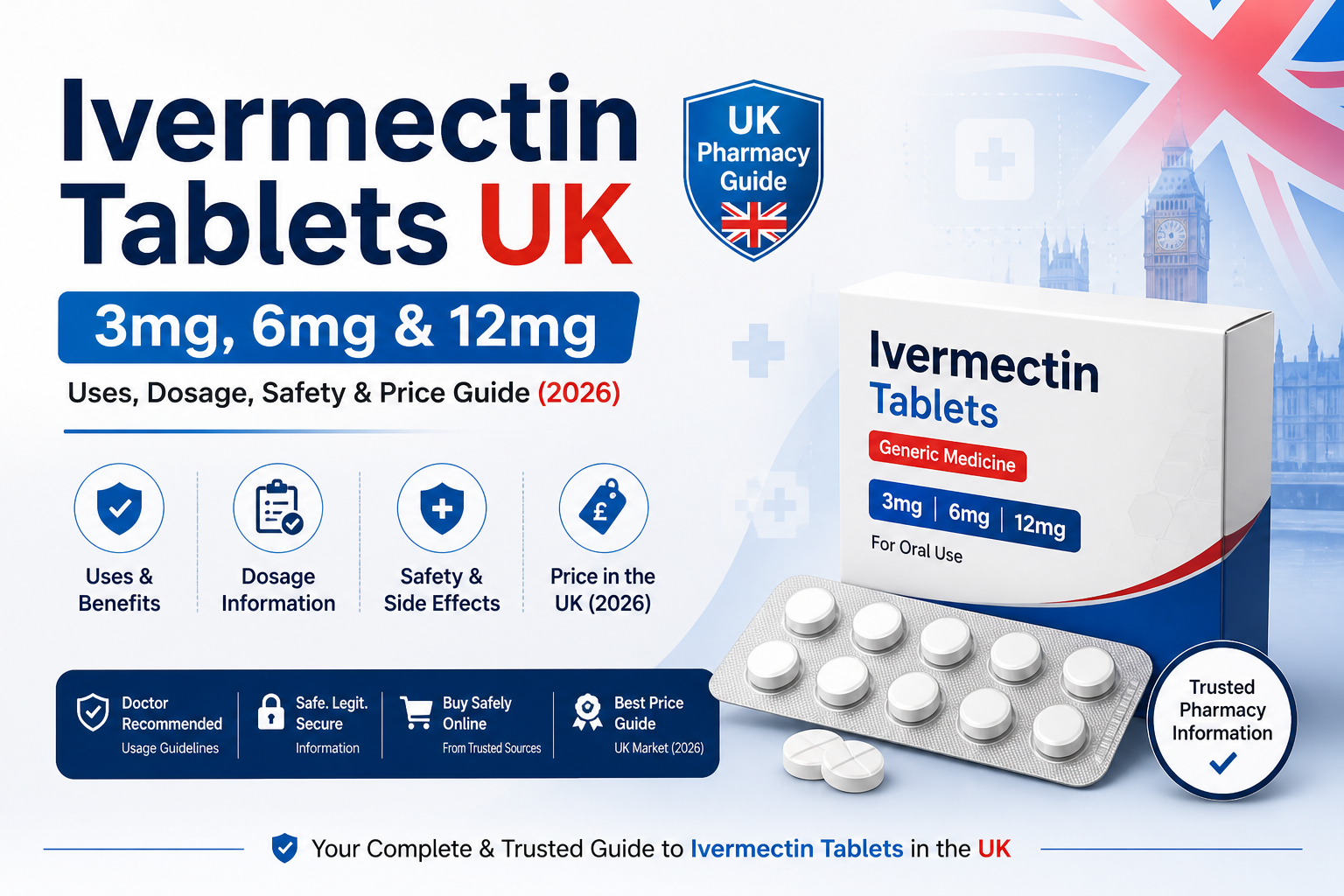 Ivermectin Tablets UK
